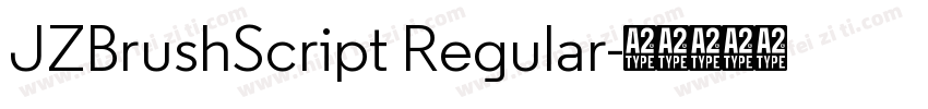 JZBrushScript Regular字体转换